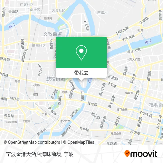 宁波金港大酒店海味商场地图