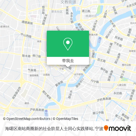 海曙区南站商圈新的社会阶层人士同心实践驿站地图