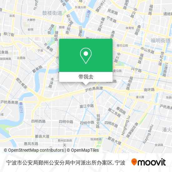 宁波市公安局鄞州公安分局中河派出所办案区地图