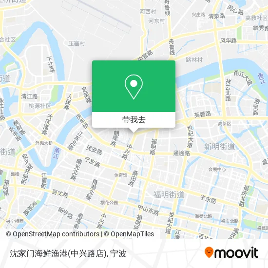 沈家门海鲜渔港(中兴路店)地图