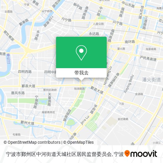宁波市鄞州区中河街道天城社区居民监督委员会地图