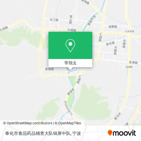 奉化市食品药品稽查大队锦屏中队地图