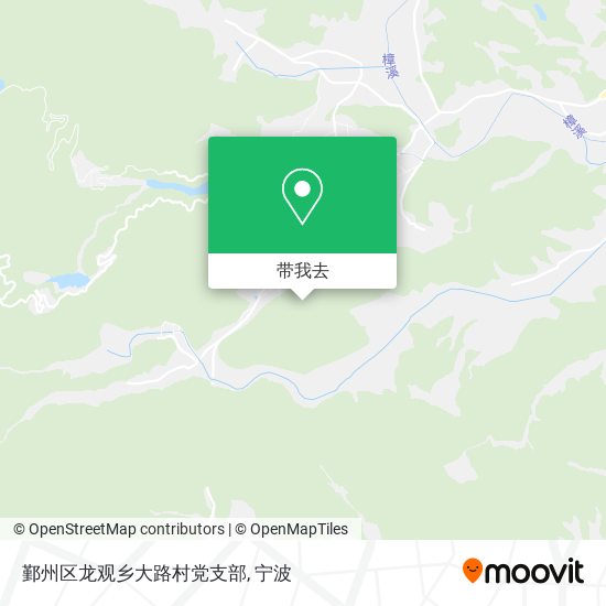 鄞州区龙观乡大路村党支部地图