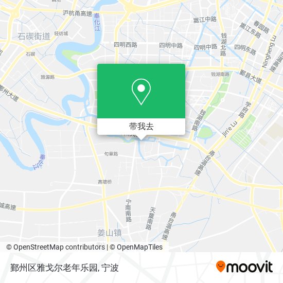 鄞州区雅戈尔老年乐园地图