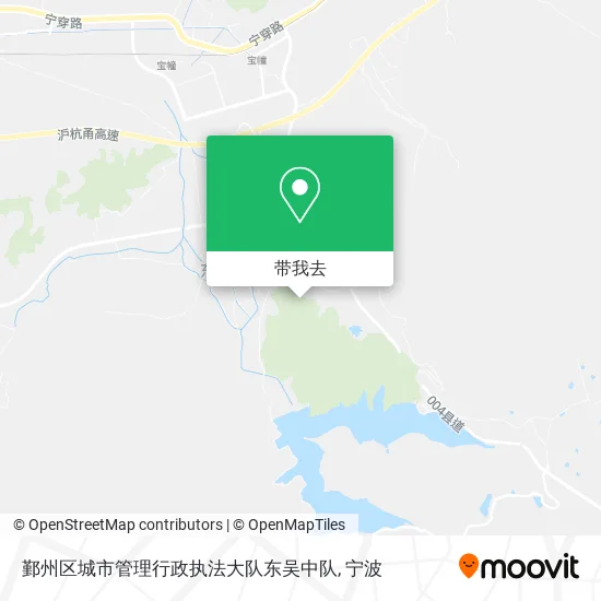 鄞州区城市管理行政执法大队东吴中队地图