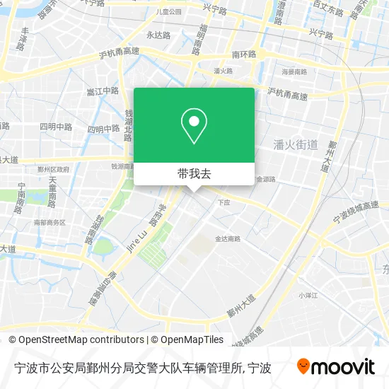 宁波市公安局鄞州分局交警大队车辆管理所地图
