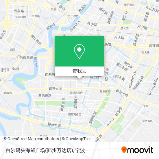 白沙码头海鲜广场(鄞州万达店)地图