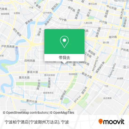 宁波柏宁酒店(宁波鄞州万达店)地图