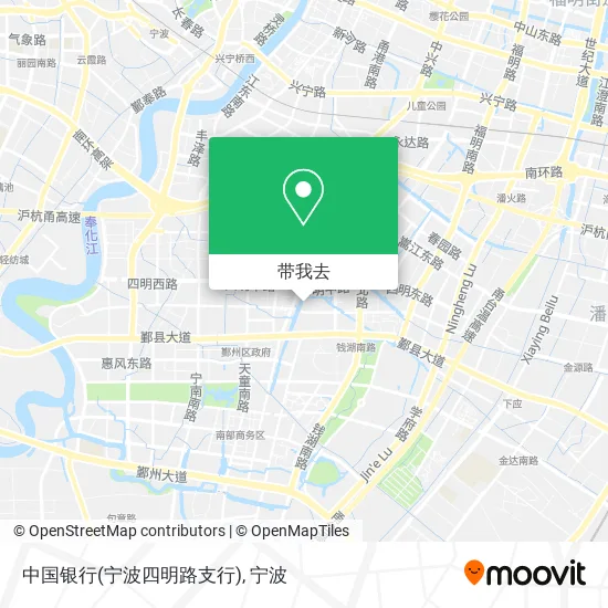 中国银行(宁波四明路支行)地图
