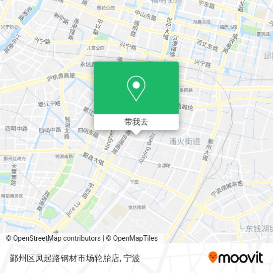 鄞州区凤起路钢材市场轮胎店地图
