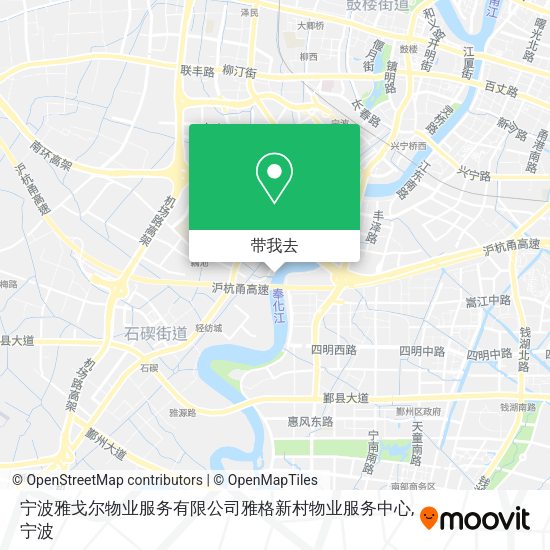 宁波雅戈尔物业服务有限公司雅格新村物业服务中心地图