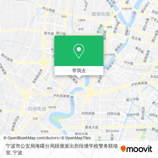 宁波市公安局海曙分局段塘派出所段塘学校警务联络室地图