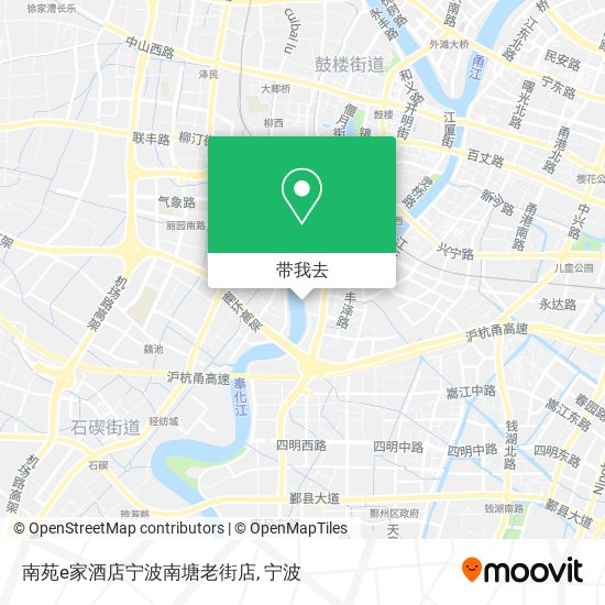 南苑e家酒店宁波南塘老街店地图
