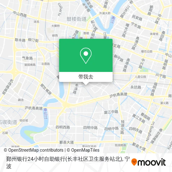 鄞州银行24小时自助银行(长丰社区卫生服务站北)地图