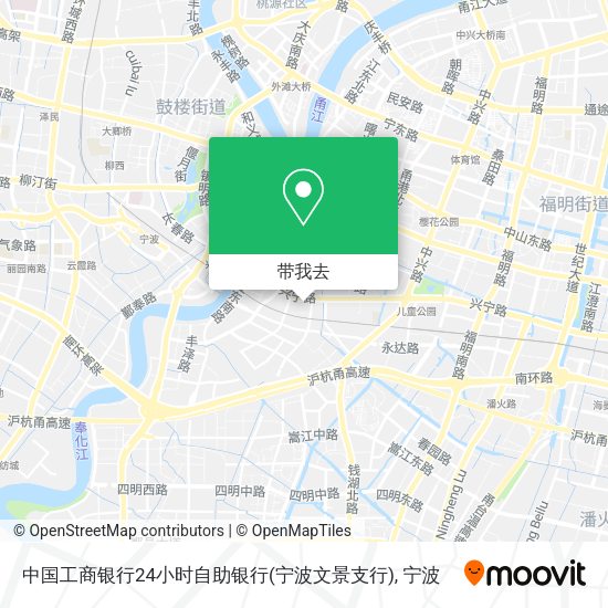 中国工商银行24小时自助银行(宁波文景支行)地图