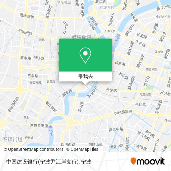 中国建设银行(宁波尹江岸支行)地图