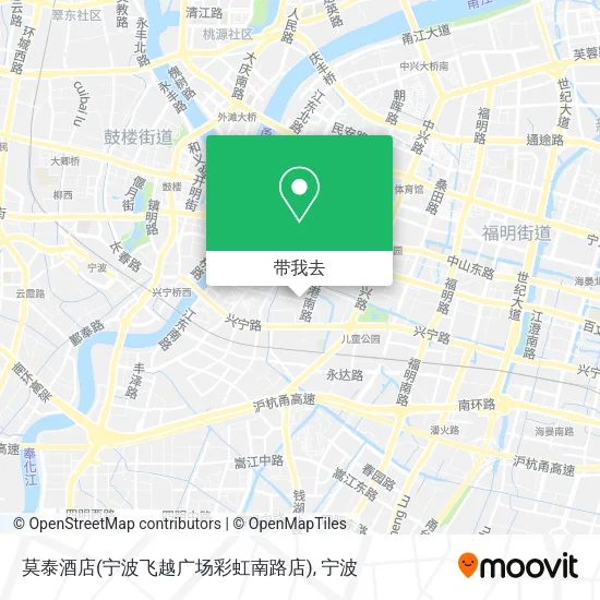 莫泰酒店(宁波飞越广场彩虹南路店)地图