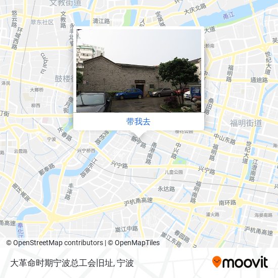 大革命时期宁波总工会旧址地图