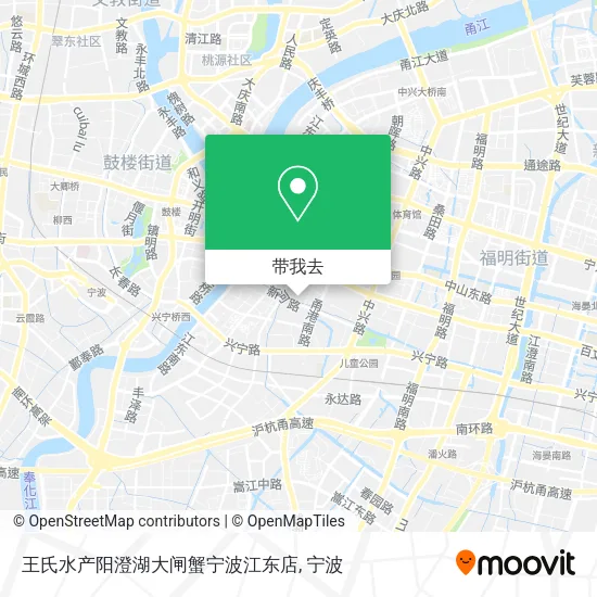王氏水产阳澄湖大闸蟹宁波江东店地图