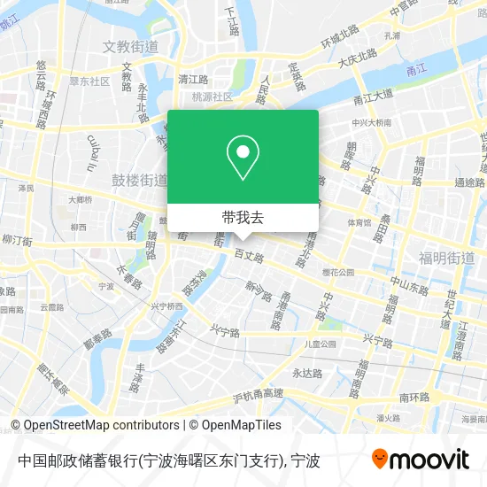 中国邮政储蓄银行(宁波海曙区东门支行)地图