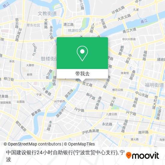 中国建设银行24小时自助银行(宁波世贸中心支行)地图