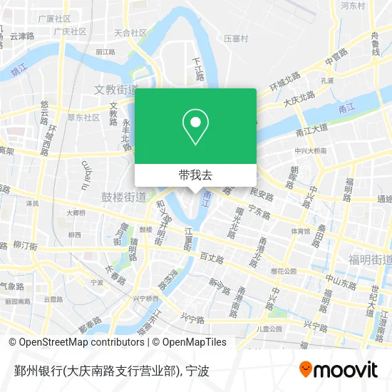 鄞州银行(大庆南路支行营业部)地图