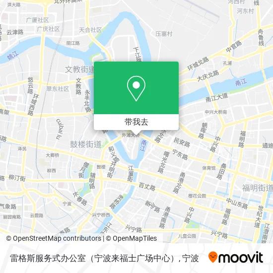 雷格斯服务式办公室（宁波来福士广场中心）地图