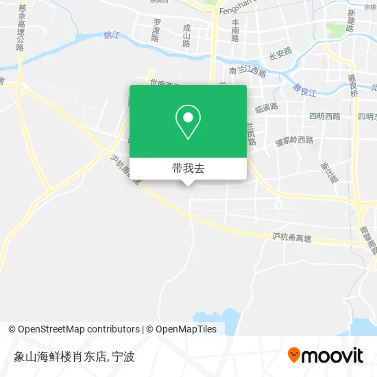 象山海鲜楼肖东店地图