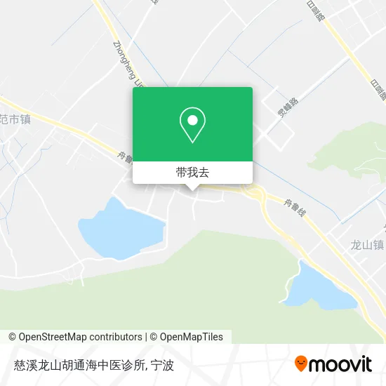 慈溪龙山胡通海中医诊所地图
