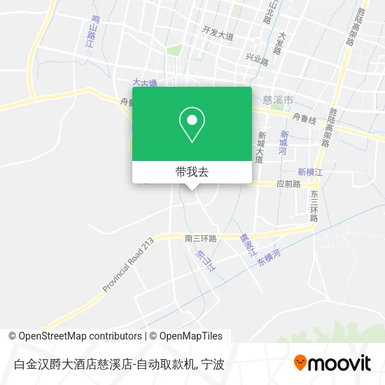 白金汉爵大酒店慈溪店-自动取款机地图