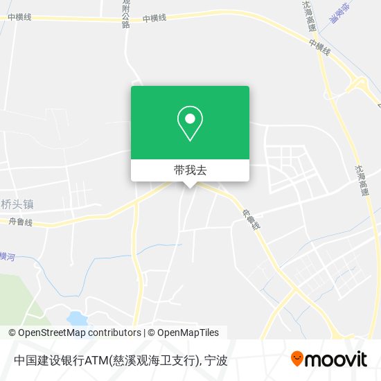 中国建设银行ATM(慈溪观海卫支行)地图