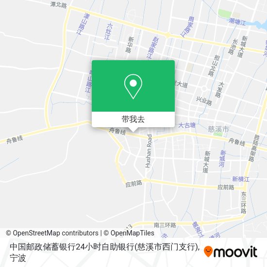 中国邮政储蓄银行24小时自助银行(慈溪市西门支行)地图