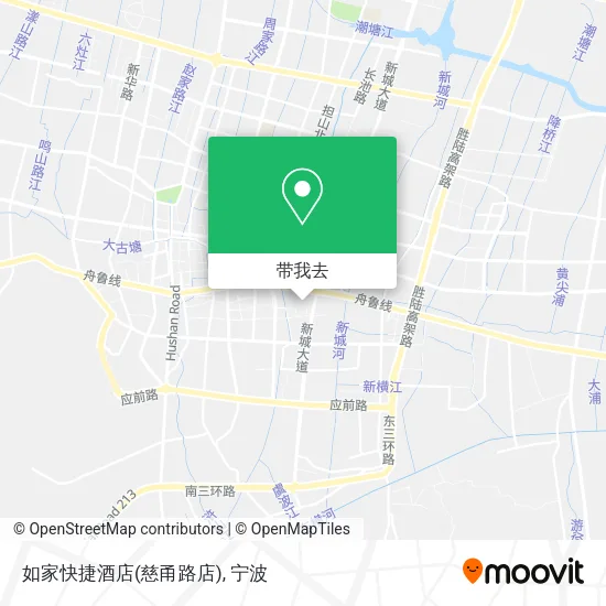 如家快捷酒店(慈甬路店)地图