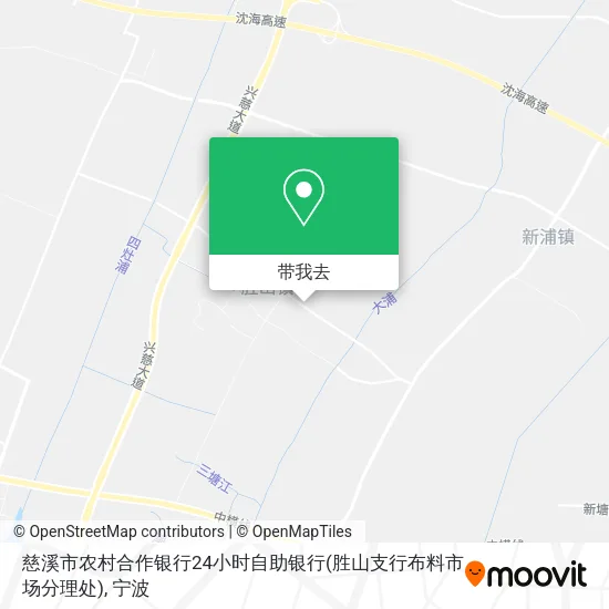 慈溪市农村合作银行24小时自助银行(胜山支行布料市场分理处)地图