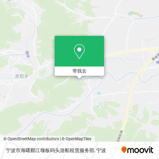 宁波市海曙鄞江堰板码头游船租赁服务部地图