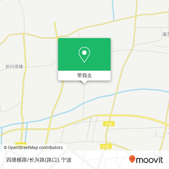 四塘横路/长兴路(路口)地图