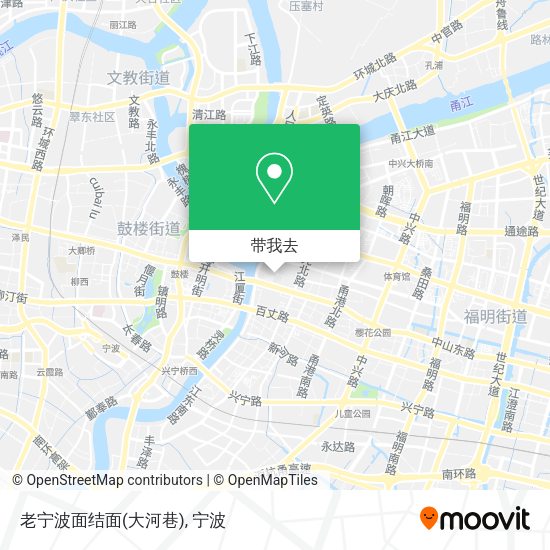 老宁波面结面(大河巷)地图