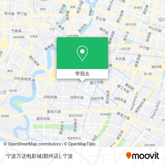 宁波万达电影城(鄞州店)地图