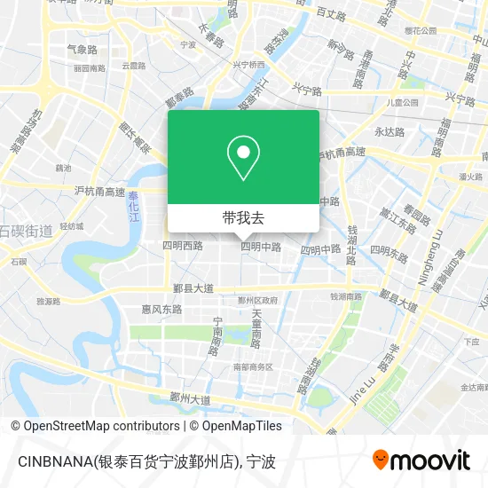 CINBNANA(银泰百货宁波鄞州店)地图