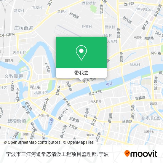 宁波市三江河道常态清淤工程项目监理部地图