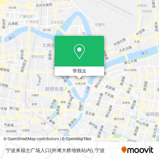 宁波来福士广场入口(外滩大桥地铁站内)地图