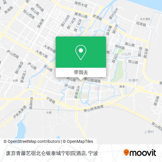 废弃青藤艺宿北仑银泰城宁职院酒店地图