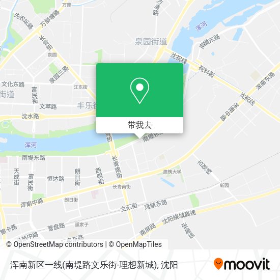 浑南新区一线(南堤路文乐街-理想新城)地图