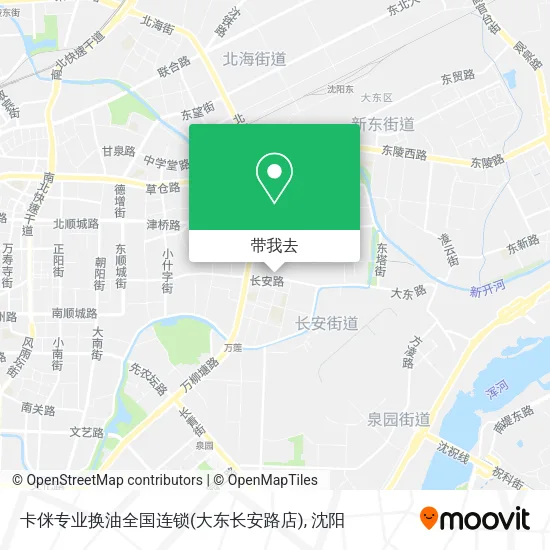 卡侎专业换油全国连锁(大东长安路店)地图