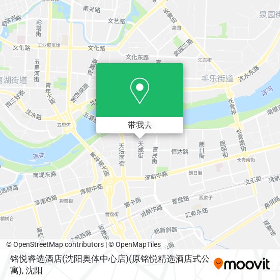 铭悦睿选酒店(沈阳奥体中心店)(原铭悦精选酒店式公寓)地图