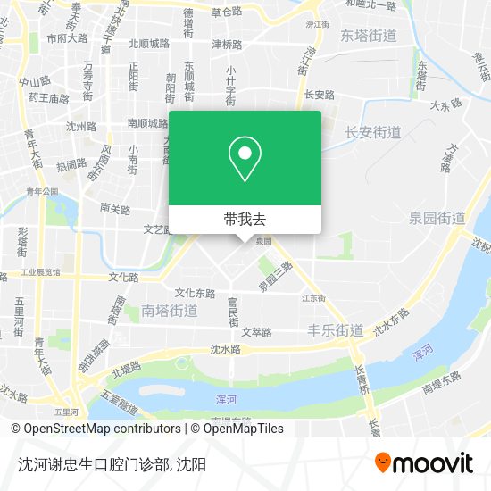 沈河谢忠生口腔门诊部地图