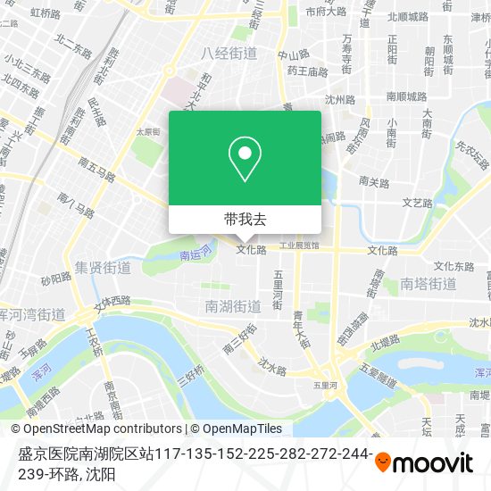 盛京医院南湖院区站117-135-152-225-282-272-244-239-环路地图