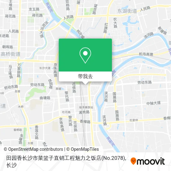 田园香长沙市菜篮子直销工程魅力之饭店(No.2078)地图