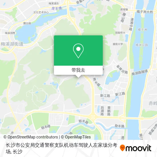 长沙市公安局交通警察支队机动车驾驶人左家垅分考场地图