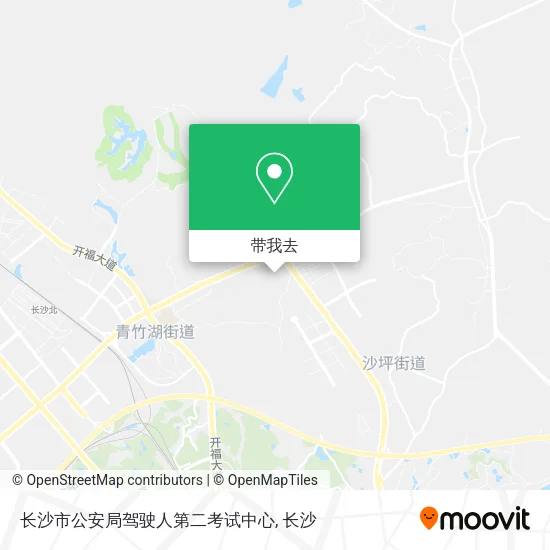 长沙市公安局驾驶人第二考试中心地图